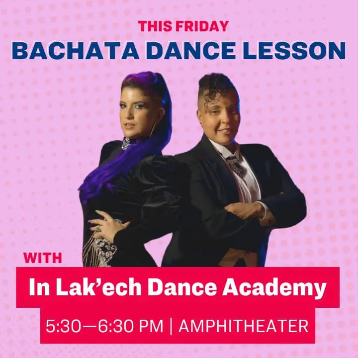 This Viernes Bachata Dance Lesson with In Lak'ech Dance Academy, 5:30–6:30 PM | Amphitheater
