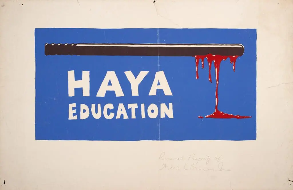 Unknown artist
Haya Education
1968-1969
Collection of the Oakland Museum of California. All Of Us Or None Archive. Gift of the Rossman Family 
2010.54.1273
