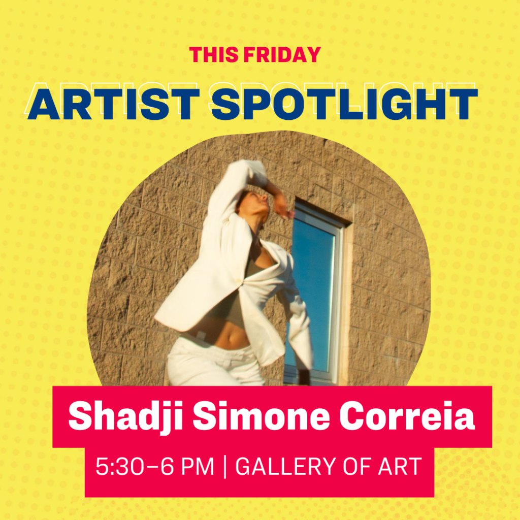 This 星期五 - Artist Spotlight: Shadji Simone Correia Dance Performance, 5:30—6 pm  | Gallery of California Art